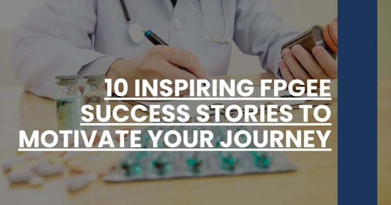 10 Inspiring FPGEE Success Stories to Motivate Your Journey Feature Image